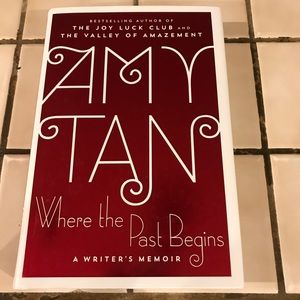 Where the Past Begins by Amy Tan